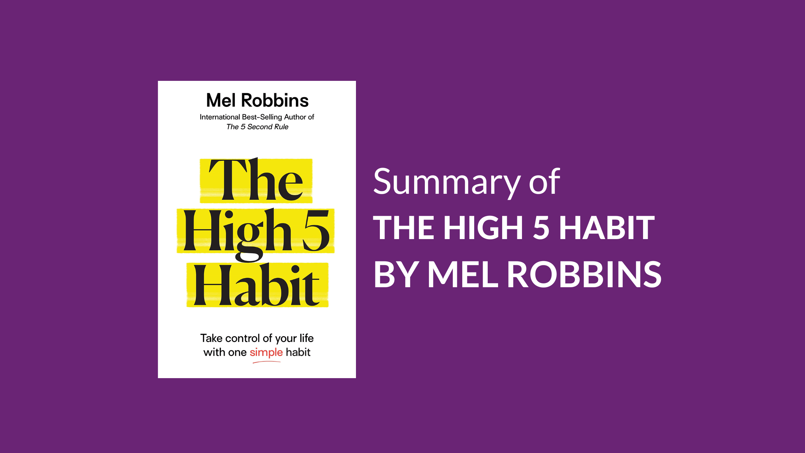 The High 5 Habit - Book Summary - PropelHer's Book Club » PropelHer